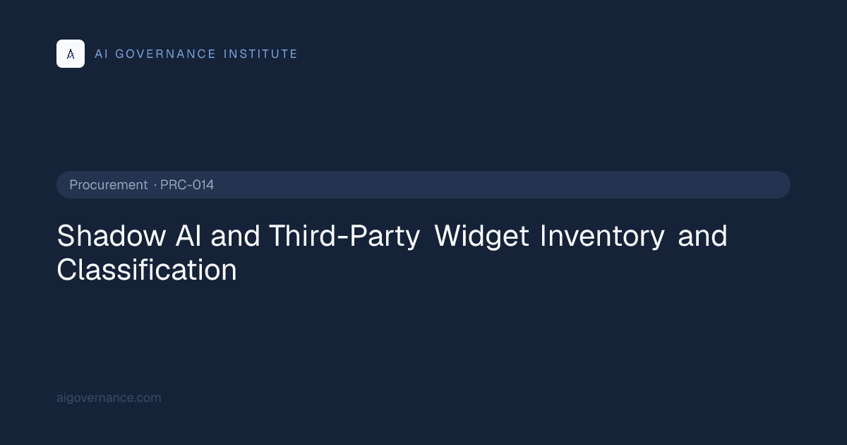 Shadow AI and Third-Party Widget Inventory and Classification ...